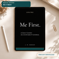 Me First Digital Accountability Journal | Daily Self-Care Check-In
